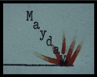 A typewritten image showing word Mayday crashing in the ground!